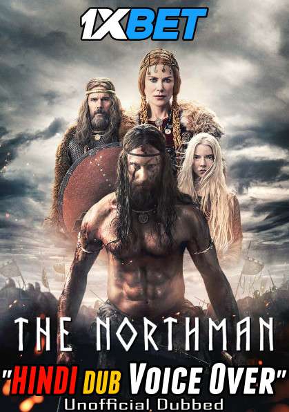 Watch The Northman (2022) Full Movie in Hindi & Bengali (Unofficial Dubbed) Online ||  WEBRip 720p & 480p HD – 1XBET