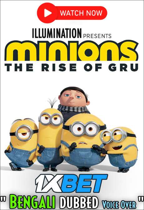 Watch Minions: The Rise of Gru (2022) Full Movie in Bengali Dubbed Online Stream