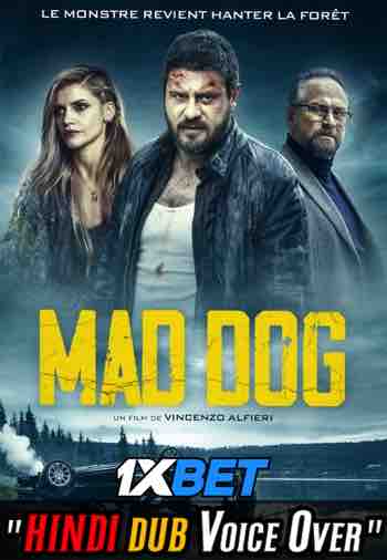 Watch Ai confini del male (Mad Dog 2021) Full Movie Online Stream [Hindi Dubbed & Subbed]