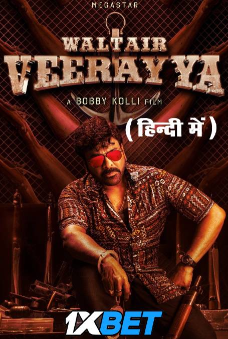 Watch Waltair Veerayya (2023) Full Movie in Hindi Dubbed Online