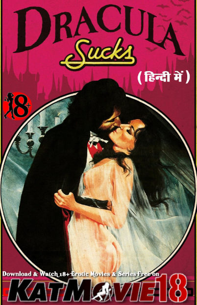 [18+] Dracula Sucks (1978) Full Movie in Hindi Dubbed [Watch Online]