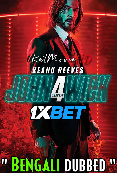 John Wick: Chapter 4 (2023) Full Movie in Bengali Dubbed Online