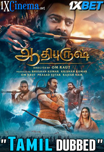Watch Adipurush 2023 Full Movie in Tamil Dubbed Online