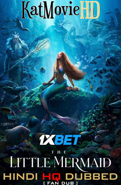 Watch The Little Mermaid 2023 Full Movie in Hindi (HQ) Dubbed Online