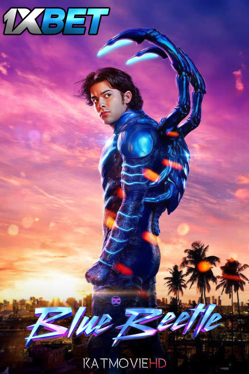 Watch Blue Beetle (2023) Full Movie in English Online