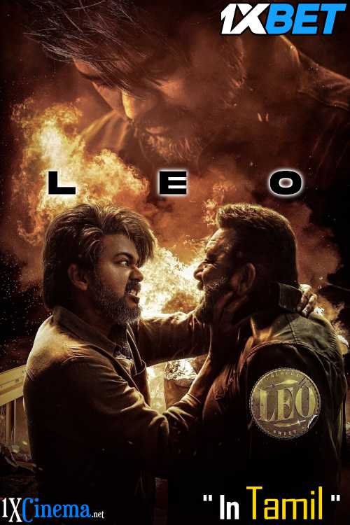 Watch Leo (2023) Full Movie in Tamil Online :