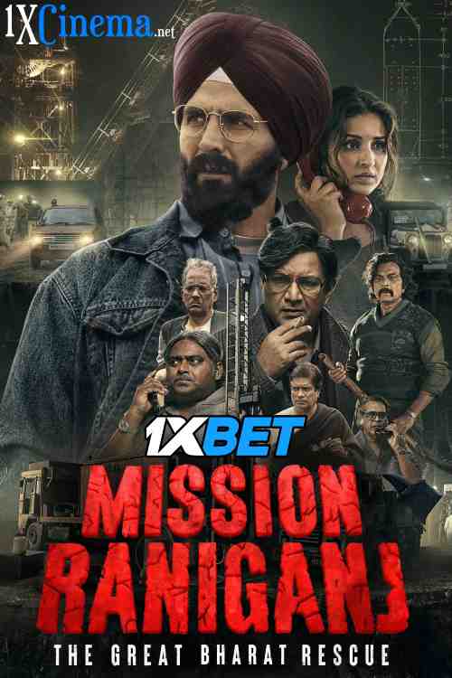 Watch Mission Raniganj (2023) Full Movie in Hindi Online :