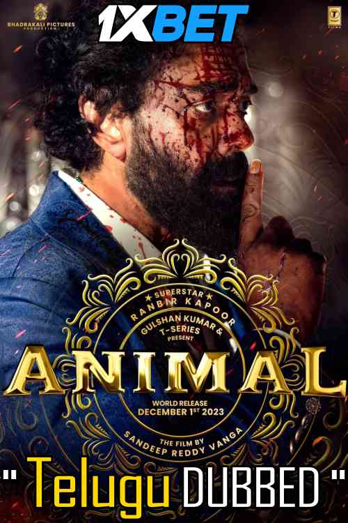 Watch Animal (2023) Full Movie in Telugu Dubbed Online :