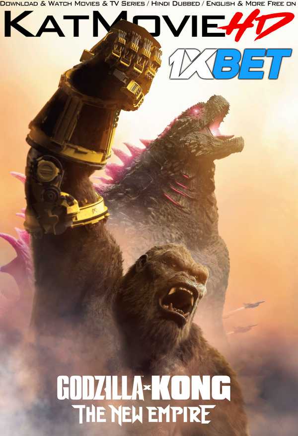 Watch Godzilla x Kong: The New Empire (2024) Full Movie in Hindi Dubbed Online