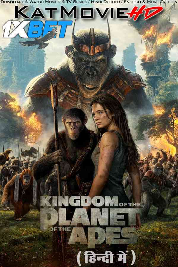 Watch Kingdom of the Planet of the Apes (2024) Full Movie in Hindi Dubbed Online